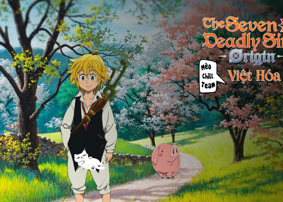 The Seven Deadly Sins Origin Việt Hóa 4 The Seven Deadly Sins Origin Việt Hóa - screenshot